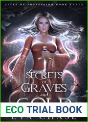 Secrets of Graves and Gold (Rites of Possession, #3)