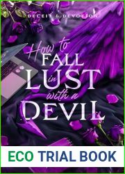 How to Fall in Lust with a Devil (Deceit and Devotion Book 3)