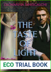 The Taste of Light (The Winemakers, #2)