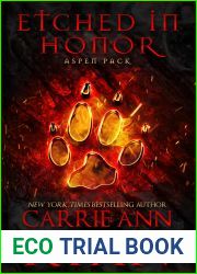 Etched in Honor (Aspen Pack, #1)