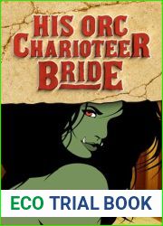 His Orc Charioteer Bride