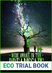 Wide Awake in the Dreamscape