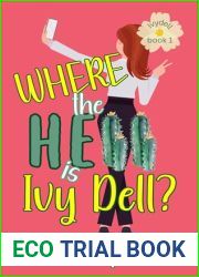 Where the Hell is Ivy Dell? (Ivydell Book 1)