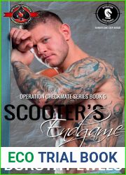 Scooter|s Endgame (Operation Checkmate, #5)