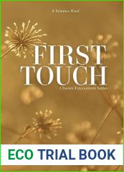 First Touch (Chance Encounters Book 2)