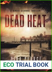 Dead Heat (Kenzie Gilmore #2)