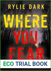 Where You Fear (A Kelly Cruz Mystery, #5)