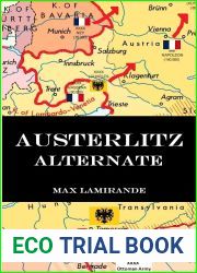 Austerlitz Alternate: Book 1 of the Napoleonic Alternate Series