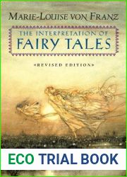 The Interpretation of Fairy Tales by Marie-Louise von Franz Kendra Crossen(2016-03-15)