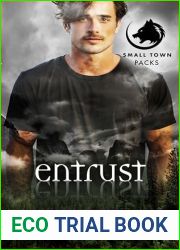 Entrust: Wolves of Woodland Falls (Small Town Packs)