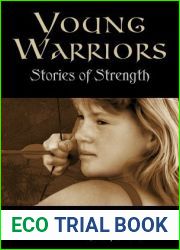 Young Warriors: Stories of Strength