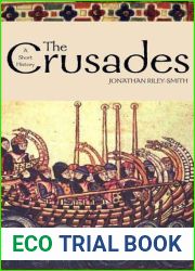 The Crusades: A History (Yale Nota Bene)