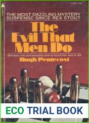The Evil That Men Do