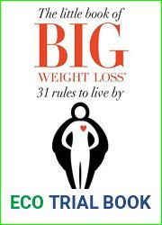 The Little Book of Big Weight Loss