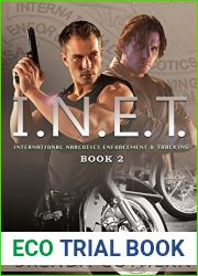 I.N.E.T. 2 (I.N.E.T.: International Narcotics Enforcement and Tracking #2)