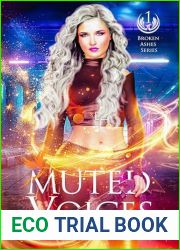 Muted Voices (Broken Ashes) Book 1