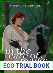 In the Care of Magic