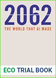 2062: The World that AI Made