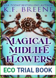 Magical Midlife Flowers (Leveling Up, #7.5)