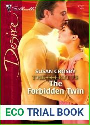 The Forbidden Twin (Dynasties: The Elliotts #4)
