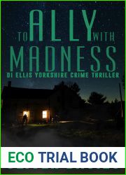 To Ally With Madness (DI Ellis #2)
