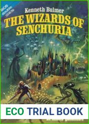 The Wizards of Senchuria