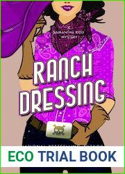 Ranch Dressing (Samantha Kidd #15)