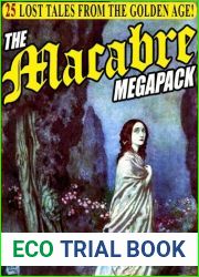 The Macabre Megapack: 25 Lost Tales from the Golden Age