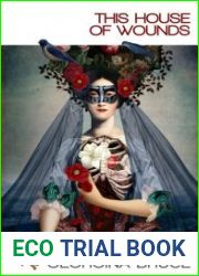 This House of Wounds