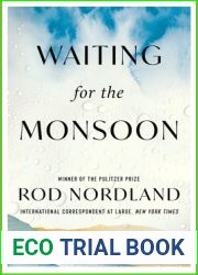 Waiting for the Monsoon