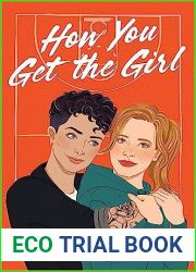 How You Get the Girl