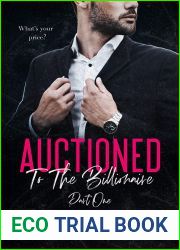 Auctioned To The Billionaire (Part One)