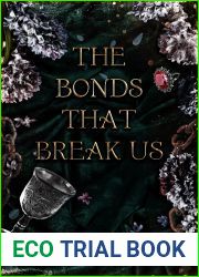 The Bonds That Break Us (Bound by Blood #2)