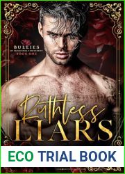 Ruthless Liars (Bullies of Silver Hills University Book 1)