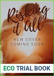 Risking it All (Shelby Creek County #10)