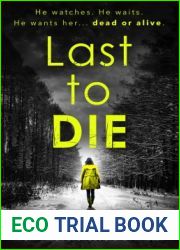 Last to Die