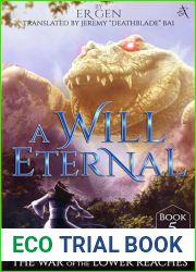 The War of the Lower Reaches: A Will Eternal, Book 5