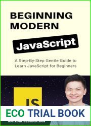 Beginning Modern JavaScript: A Step-By-Step Gentle Guide to Learn JavaScript for Beginners (Code With Nathan)