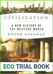 Civilization: A New History of the Western World