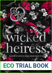 Wicked Heiress (Princes of Devil|s Creek Book 5)