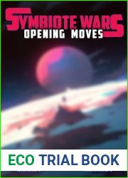Opening Moves (Symbiote Wars Book 2)