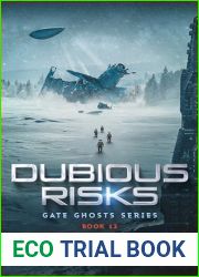 Dubious Risks (Gate Ghosts Book 12)