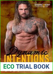 Dynamic Intentions: DCMC Next Generation (DreamCatcher MC Next Generation Book 1)