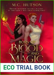 Born of Blood and Magic : A Sapphic Urban Fantasy (The Lightless Series Book 1)