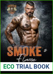 Smoke|s Flame (Savage Legion MC, Book 5)