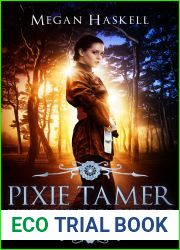 Pixie Tamer (Sanyare Chronicles #0.5)