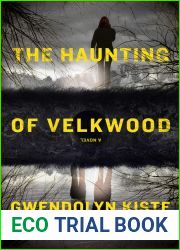 The Haunting of Velkwood