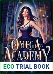 Omega Academy (Omega Academy, #1)