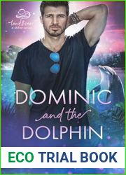 Dominic and the Dolphin (Land and Sea #3)