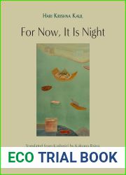 For Now, It Is Night: Stories